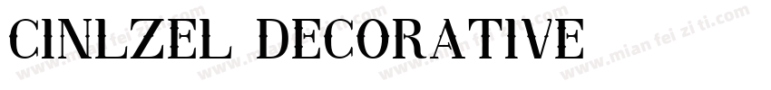 CINLZEL DECORATIVE字体转换